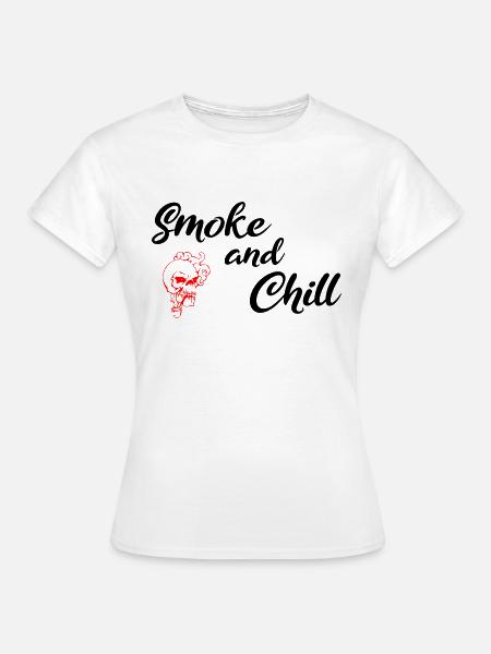 Smoke and Chill Black - Frauen T-Shirt - Weiß