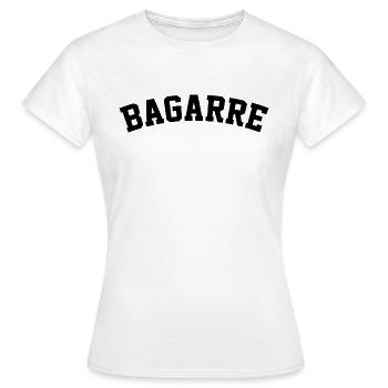 BAGARRE - T-shirt Femme - blanc - Devant - AI Model Female 172 dark (172cm)