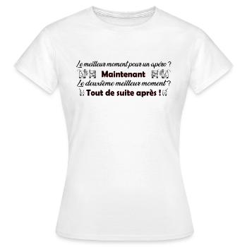 Meilleur moment apéro - T-shirt Femme - blanc - Devant - AI Model Female 172 dark (172cm)