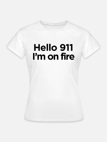 ICH BIN IN FLAMMEN - Frauen T-Shirt - Weiß