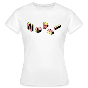Nope - Women's T-Shirt - white - Front - AI Model Female 172 dark (172cm)