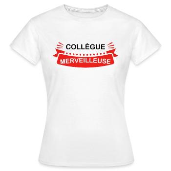 Wonderful colleague - Women's T-Shirt - white - Front - AI Model Female 172 dark (172cm)