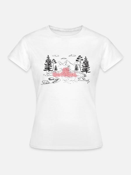 Be Natural - Frauen T-Shirt - Weiß