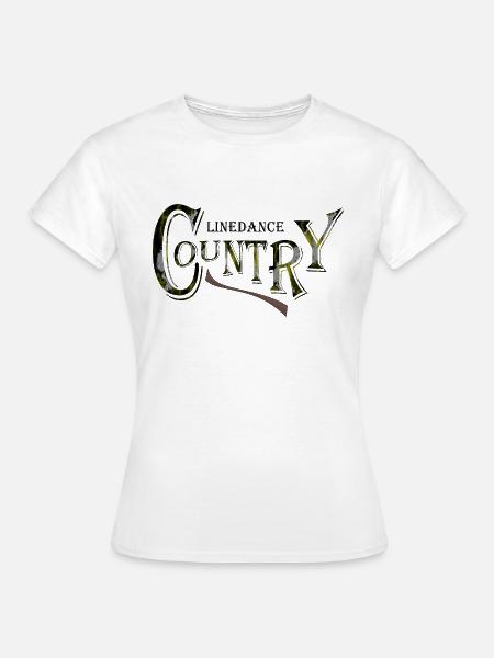 Country Linedance - Frauen T-Shirt - Weiß