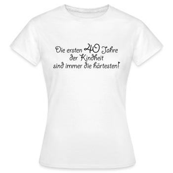 les 40 premières années de l’enfance 40 ans - T-shirt Femme - blanc - Devant - AI Model Female 172 dark (172cm)