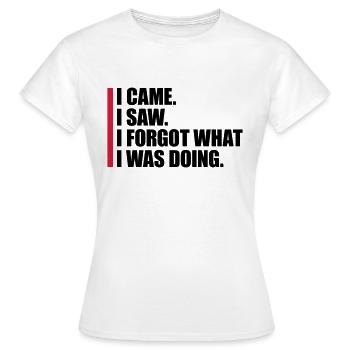 Je suis venu voir oublier - T-shirt Femme - blanc - Devant - AI Model Female 172 dark (172cm)