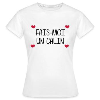 Fais-moi un calin - T-shirt Femme - blanc - Devant - AI Model Female 172 dark (172cm)
