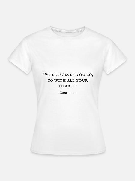 Zitat des Philosophen - Frauen T-Shirt - Weiß
