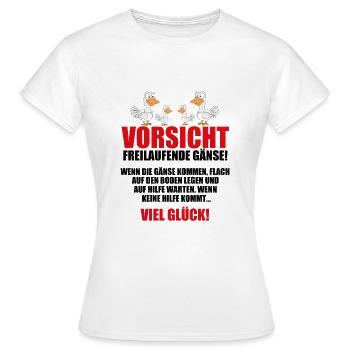 VORSICHT FREILAUFENDE GÄNSE! - TIERISCH - TIERE - Frauen T-Shirt - Weiß - Vorne - AI Model Female 172 dark (172cm)
