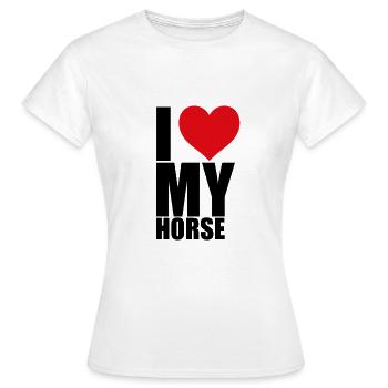 I LOVE MY HORSE - PFERD - PONY - LIEBE - Frauen T-Shirt - Weiß - Vorne - AI Model Female 172 dark (172cm)