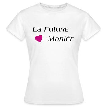 La future mariée - T-shirt Femme - blanc - Devant - AI Model Female 172 dark (172cm)