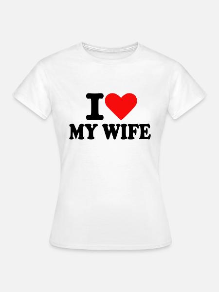 Ehefrau - Frauen T-Shirt - Weiß