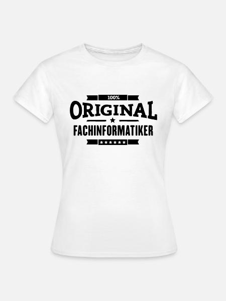 100% Fachinformatiker - Frauen T-Shirt - Weiß