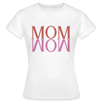 Mom Wow - Maman Maman Fête des Mères Idée Cadeau - T-shirt Femme - blanc - Devant - AI Model Female 172 dark (172cm)