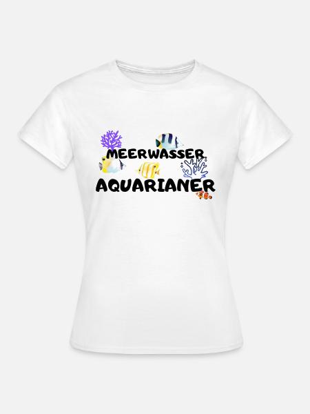 MEERWASSER AQUARIANER - Frauen T-Shirt - Weiß