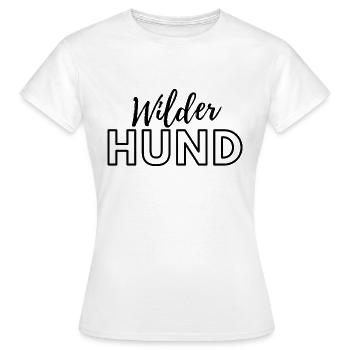 Wilder Hund - Frauen T-Shirt - Weiß - Vorne - AI Model Female 172 dark (172cm)