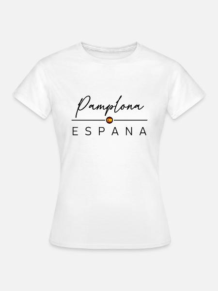 Spain - Pamplona - Spanien - Espana - Frauen T-Shirt - Weiß