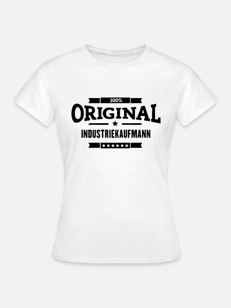 100% Industriekaufmann - Frauen T-Shirt - Weiß