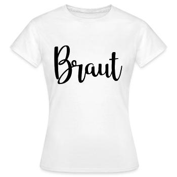 Braut - Frauen T-Shirt - Weiß - Vorne - AI Model Female 172 dark (172cm)
