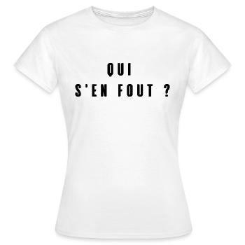 Qui s'en fout ? - T-shirt Femme - blanc - Devant - AI Model Female 172 dark (172cm)