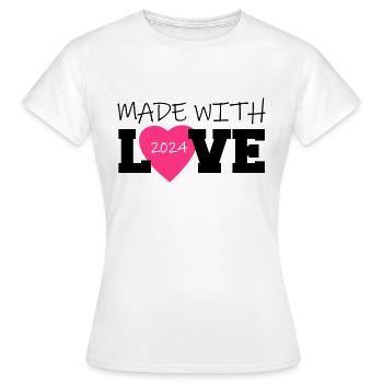 Made With Love 2024 Geburt Schwangerschaft Spruch - Frauen T-Shirt - Weiß - Vorne - AI Model Female 172 dark (172cm)