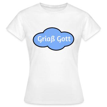 Griaß Gott - Frauen T-Shirt - Weiß - Vorne - AI Model Female 172 dark (172cm)