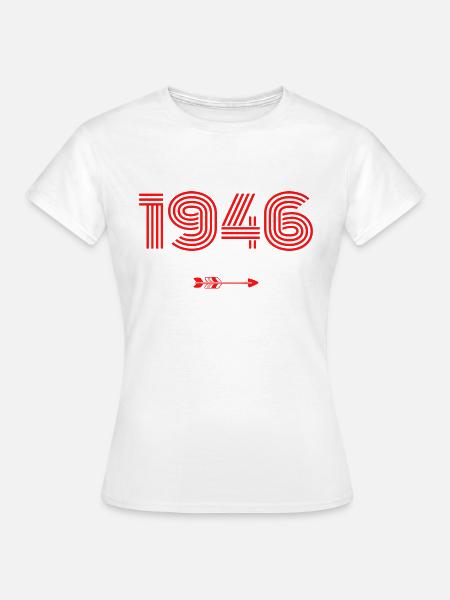 Jahrgang 1946 - Frauen T-Shirt - Weiß