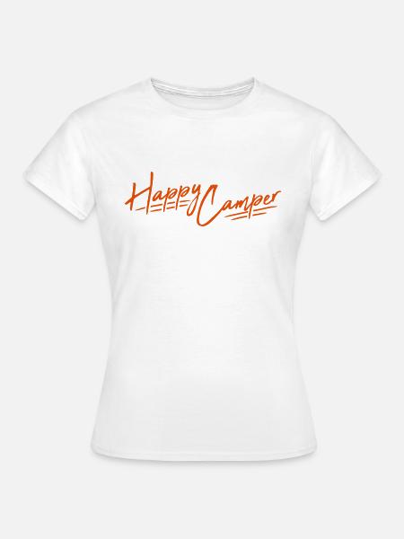 Happy Camper Camping Design - Frauen T-Shirt - Weiß