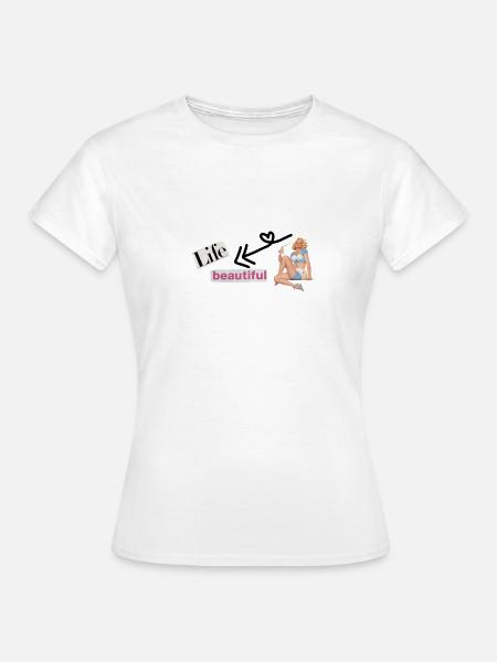 Life und Beautiful - Frauen T-Shirt - Weiß