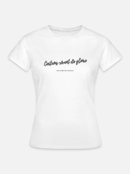 Träumen Sie von Schokolade - Frauen T-Shirt - Weiß