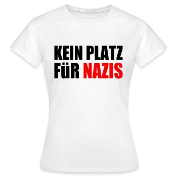 kein platz für nazis - Frauen T-Shirt - Weiß - Vorne - AI Model Female 172 dark (172cm)
