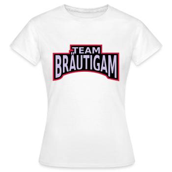 Junggesellenabschied Team Bräutigam - Frauen T-Shirt - Weiß - Vorne - AI Model Female 172 dark (172cm)