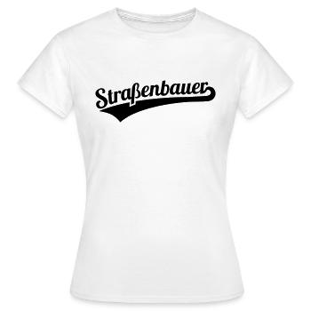 Strassenbauer - Frauen T-Shirt - Weiß - Vorne - AI Model Female 172 dark (172cm)