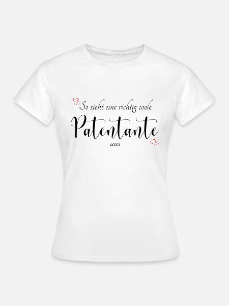 Patentante - Frauen T-Shirt - Weiß