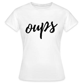 Oups - T-shirt Femme - blanc - Devant - AI Model Female 172 dark (172cm)