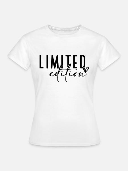 Limited Edition - Frauen T-Shirt - Weiß