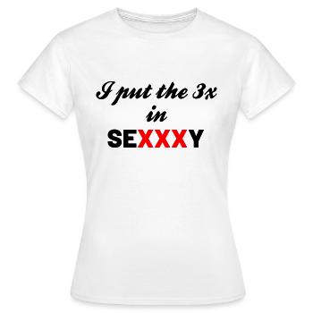 J’ai mis le 3 X dans Sexxxy - T-shirt Femme - blanc - Devant - AI Model Female 172 dark (172cm)