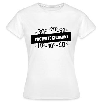 Prozente sichern - Frauen T-Shirt - Weiß - Vorne - AI Model Female 172 dark (172cm)