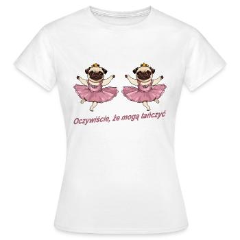 Bien sûr, ils peuvent danser - danser des carlins - T-shirt Femme - blanc - Devant - AI Model Female 172 dark (172cm)