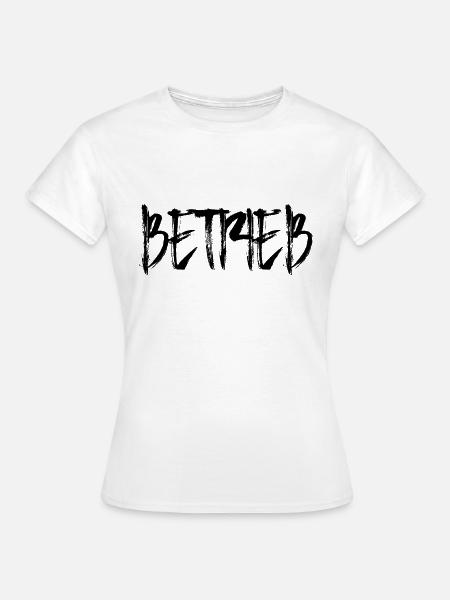 Betrieb - Frauen T-Shirt - Weiß