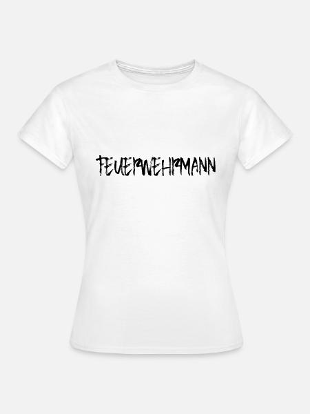 Feuerwehrmann - Frauen T-Shirt - Weiß