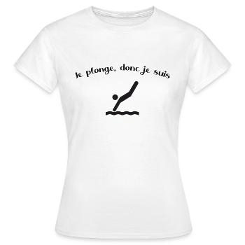 Je plonge donc je suis - T-shirt Femme - blanc - Devant - AI Model Female 172 dark (172cm)