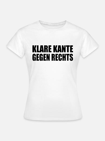 klare kante gegen rechts - Frauen T-Shirt - Weiß
