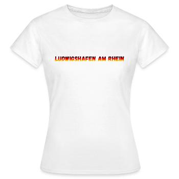 Ludwigshafen am Rhein - Frauen T-Shirt - Weiß - Vorne - AI Model Female 172 dark (172cm)