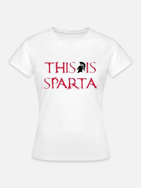 This is Sparta - Frauen T-Shirt - Weiß