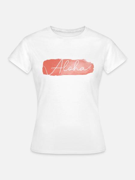 Aloha - Frauen T-Shirt - Weiß