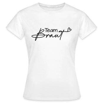 Team Braut - Frauen T-Shirt - Weiß - Vorne - AI Model Female 172 dark (172cm)