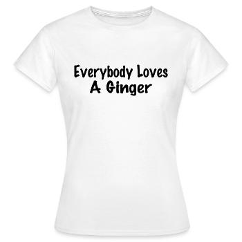 jeder liebt Ingwer - Frauen T-Shirt - Weiß - Vorne - AI Model Female 172 dark (172cm)