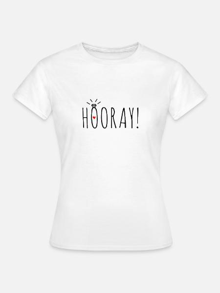 Hooray! Junggesellinnenabschied - Frauen T-Shirt - Weiß