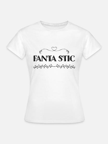 FANTASTIC - FANTA STIC. Cooles neues Design. POD 1 - Frauen T-Shirt - Weiß